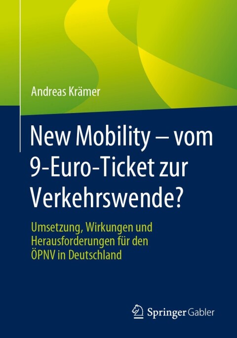Cover image for book New Mobility – vom 9-Euro-Ticket zur Verkehrswende?