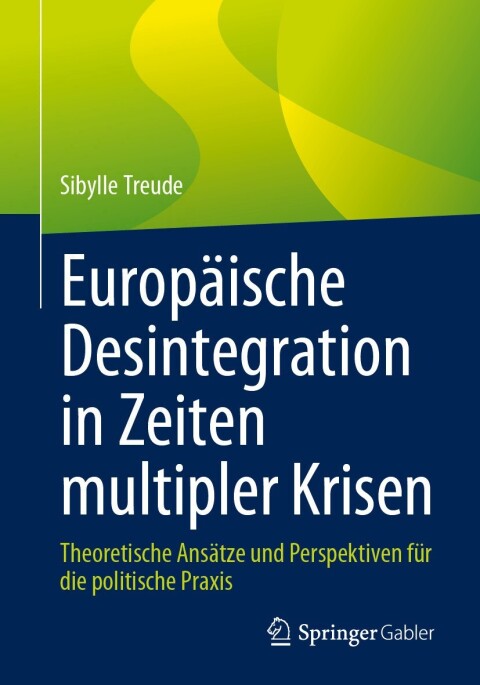 Cover image for book Europäische Desintegration in Zeiten multipler Krisen