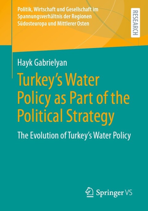 Cover image for book Turkey's Water Policy as Part of the Political Strategy