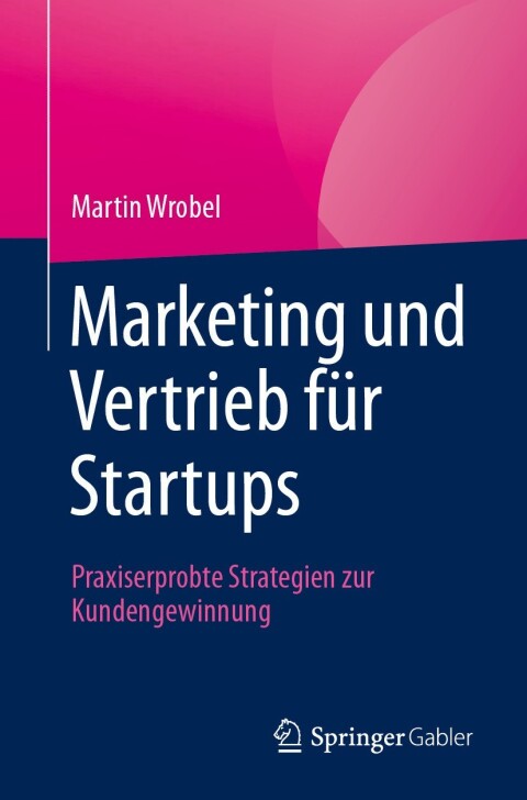 Cover image for book Marketing und Vertrieb für Startups