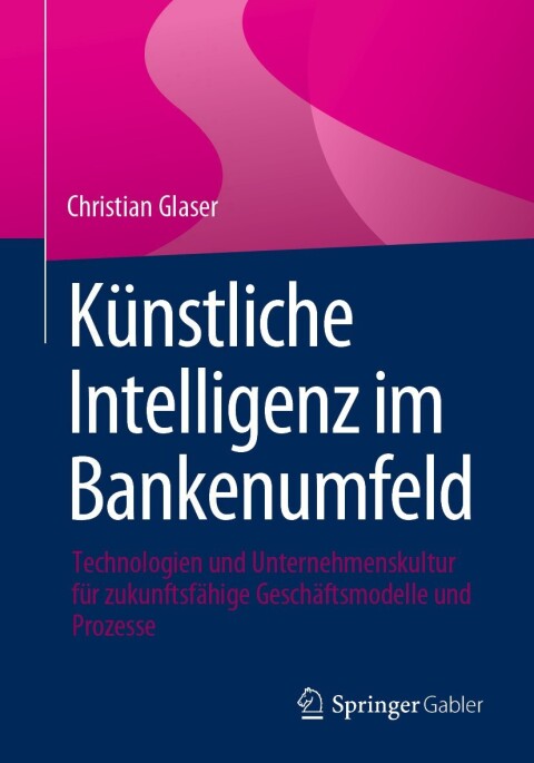 Cover image for book Künstliche Intelligenz im Bankenumfeld