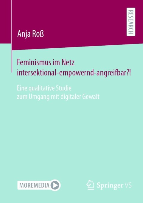 Cover image for book Feminismus im Netz intersektional-empowernd-angreifbar?!