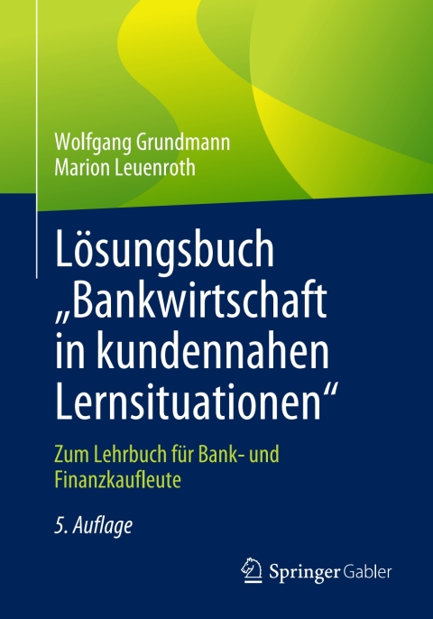 Cover image for book Lösungsbuch „Bankwirtschaft in kundennahen Lernsituationen"