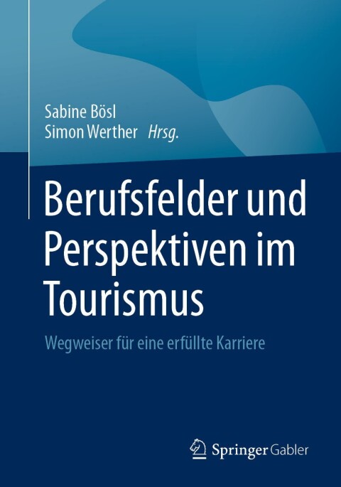 Cover image for book Berufsfelder und Perspektiven im Tourismus