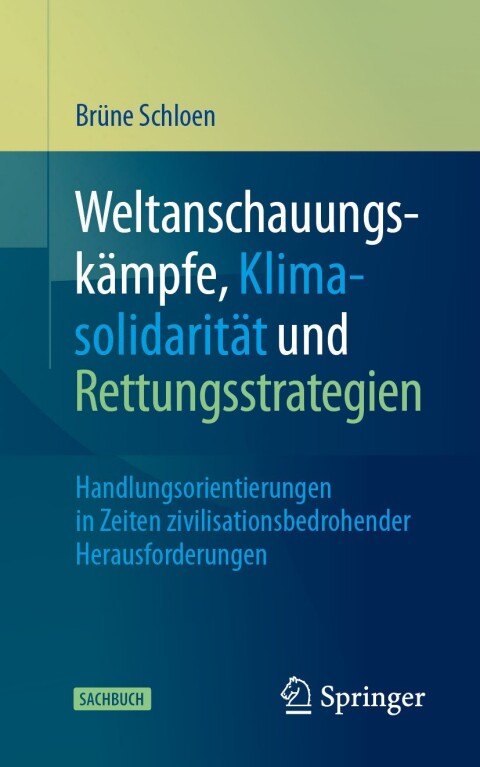 Cover image for book Weltanschauungskämpfe, Klimasolidarität und Rettungsstrategien
