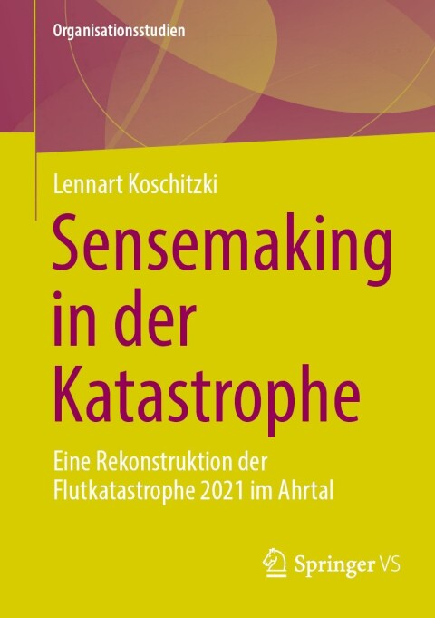 Cover image for book Sensemaking in der Katastrophe