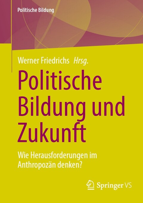 Cover image for book Politische Bildung und Zukunft