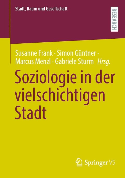 Cover image for book Soziologie in der vielschichtigen Stadt