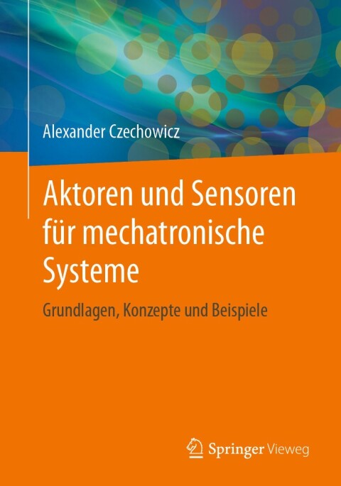 Cover image for book Aktoren und Sensoren für mechatronische Systeme