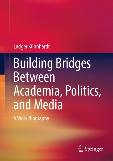 Cover image for book Building Bridges Between Academia, Politics, and Media