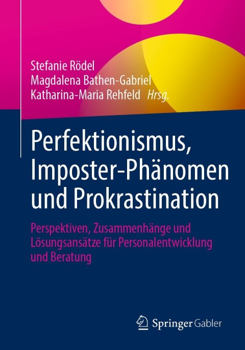 Cover image for book Perfektionismus, Imposter-Phänomen und Prokrastination