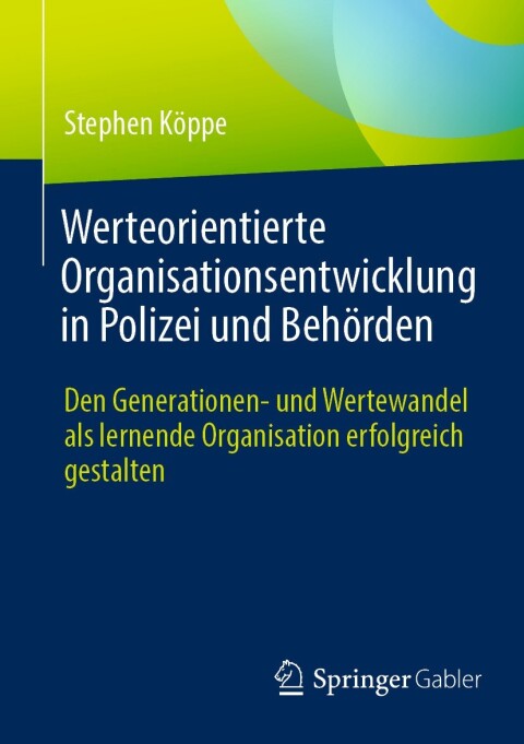 Cover image for book Werteorientierte Organisationsentwicklung in Polizei und Behörden