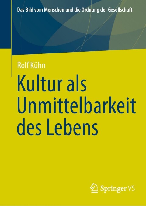 Cover image for book Kultur als Unmittelbarkeit des Lebens