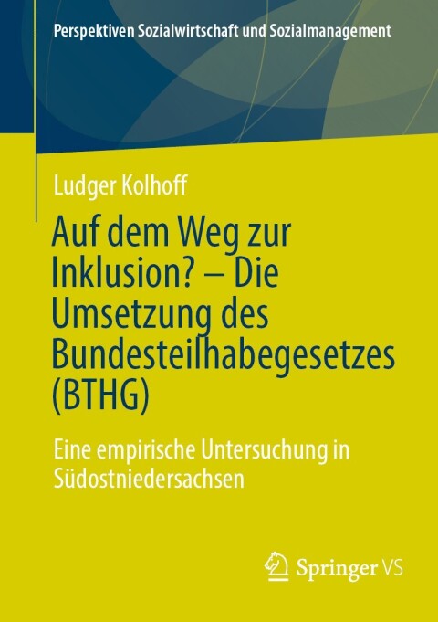 Cover image for book Auf dem Weg zur Inklusion? - Die Umsetzung des Bundesteilhabegesetzes (BTHG)