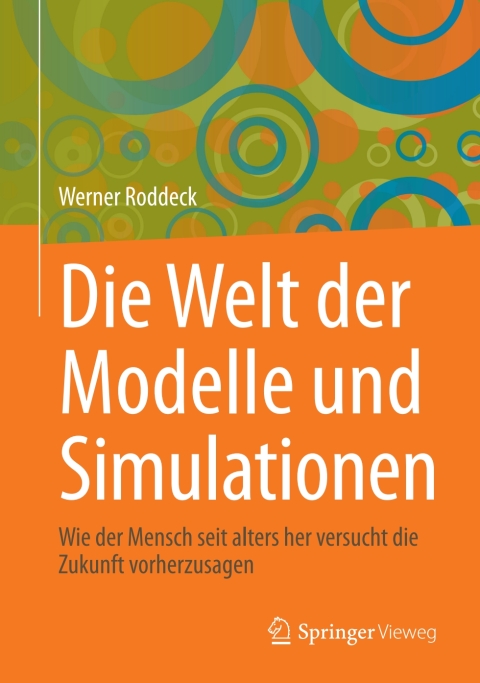 Cover image for book Die Welt der Modelle und Simulationen