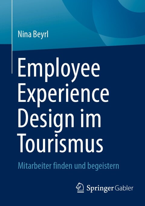 Cover image for book Employee Experience Design im Tourismus