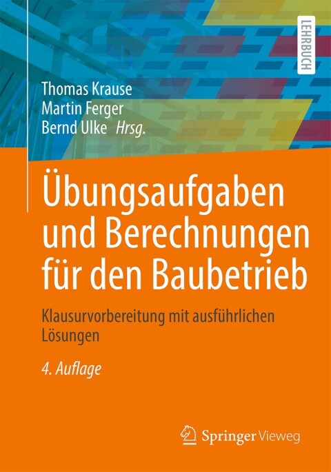 Cover image for book Übungsaufgaben und Berechnungen für den Baubetrieb