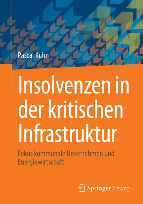 Cover image for book Insolvenzen in der kritischen Infrastruktur