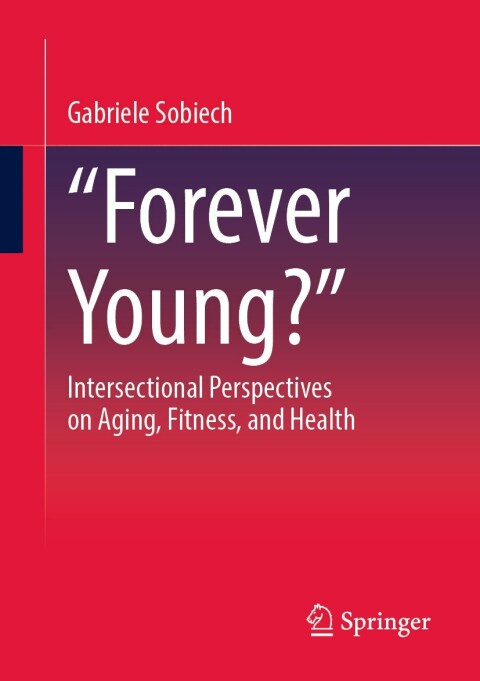 Cover image for book „Forever Young?“