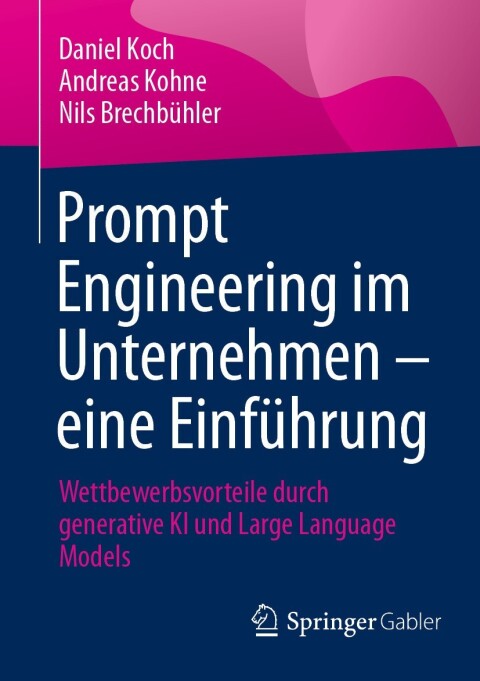 Prompt Engineering im Unternehmen â eine EinfÃ¼hrung 