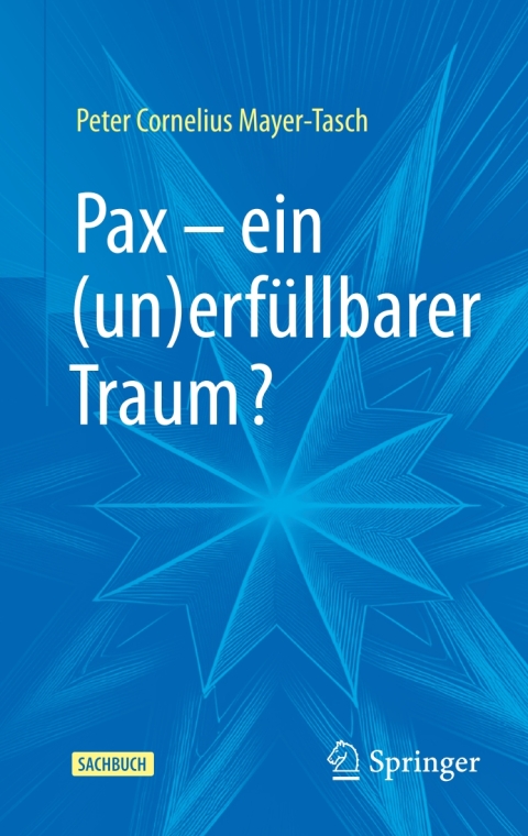 Cover image for book Pax – ein (un)erfüllbarer Traum?