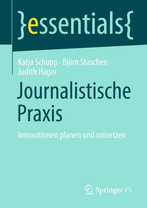 Cover image for book Journalistische Praxis: Innovationen planen und umsetzen