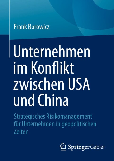 Cover image for book Unternehmen im Konflikt zwischen USA und China