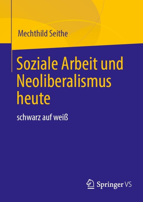 Cover image for book Soziale Arbeit und Neoliberalismus heute