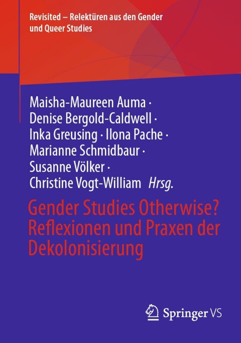 Cover image for book Gender Studies Otherwise? Reflexionen und Praxen der Dekolonisierung