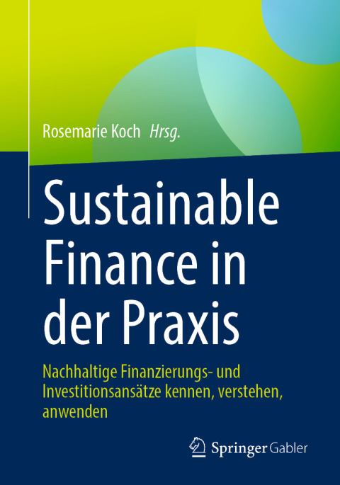 Cover image for book Sustainable Finance in der Praxis