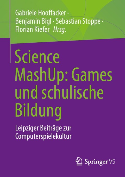 Cover image for book Science MashUp: Games und schulische Bildung