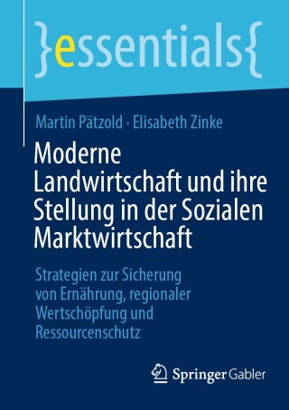 Moderne Landwirtschaft und ihre Stellung in der Sozialen Marktwirtschaft