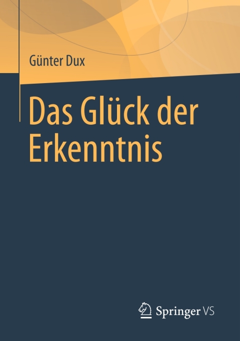 Cover image for book Das Glück der Erkenntnis