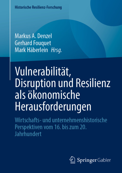 Cover image for book Vulnerabilität, Disruption und Resilienz als ökonomische Herausforderungen