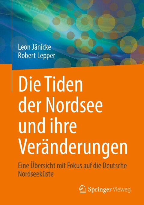 Cover image for book Die Tiden der Nordsee und ihre Veränderungen