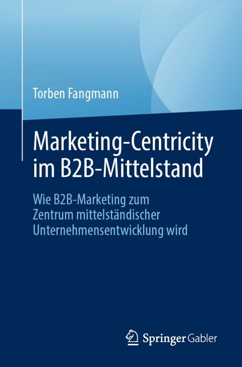Cover image for book Marketing-Centricity im B2B-Mittelstand