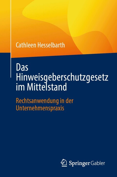 Cover image for book Das Hinweisgeberschutzgesetz im Mittelstand