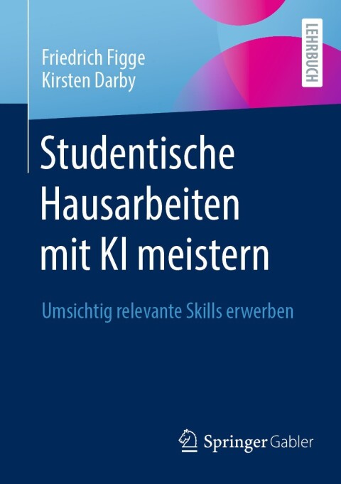 Cover image for book Studentische Hausarbeiten mit KI meistern