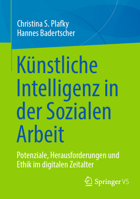 Cover image for book Künstliche Intelligenz in der Sozialen Arbeit