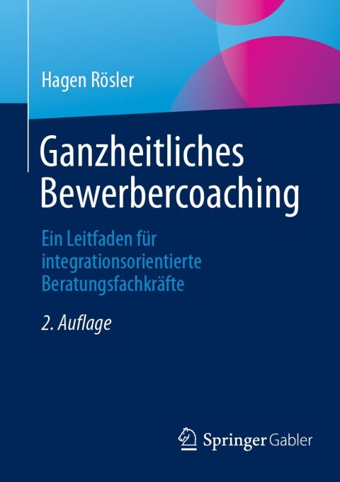 Cover image for book Ganzheitliches Bewerbercoaching
