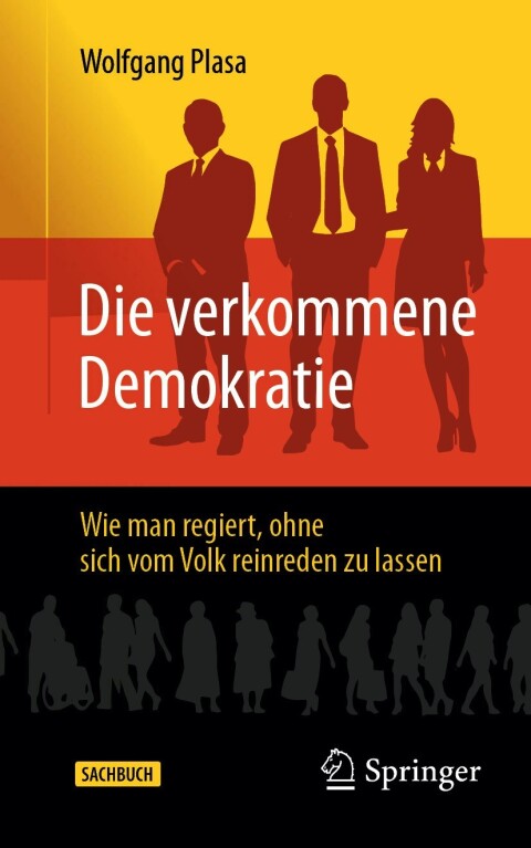 Cover image for book Die verkommene Demokratie