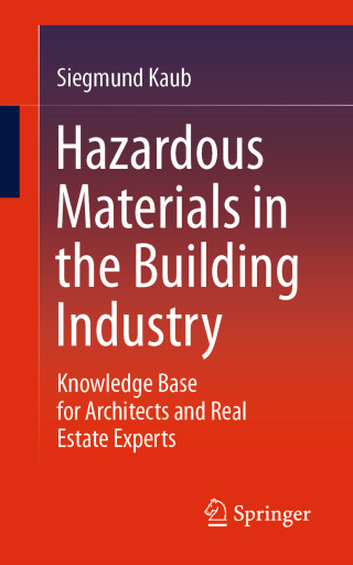 Hazardous materials in the building industry
