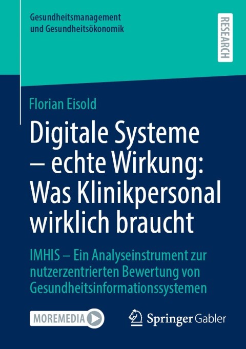 Cover image for book Digitale Systeme - echte Wirkung: Was Klinikpersonal wirklich braucht