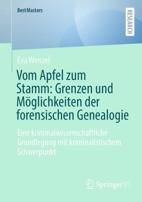 Cover image for book Vom Apfel zum Stamm: Grenzen und Möglichkeiten der forensischen Genealogie
