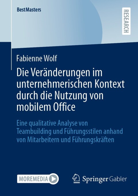 Cover image for book Die Veränderungen im unternehmerischen Kontext durch die Nutzung von mobilem Office