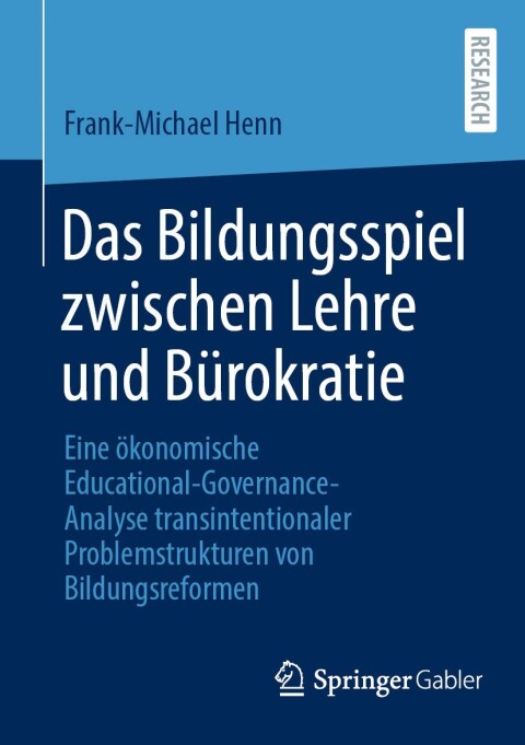 Cover image for book Das Bildungsspiel zwischen Lehre und Bürokratie