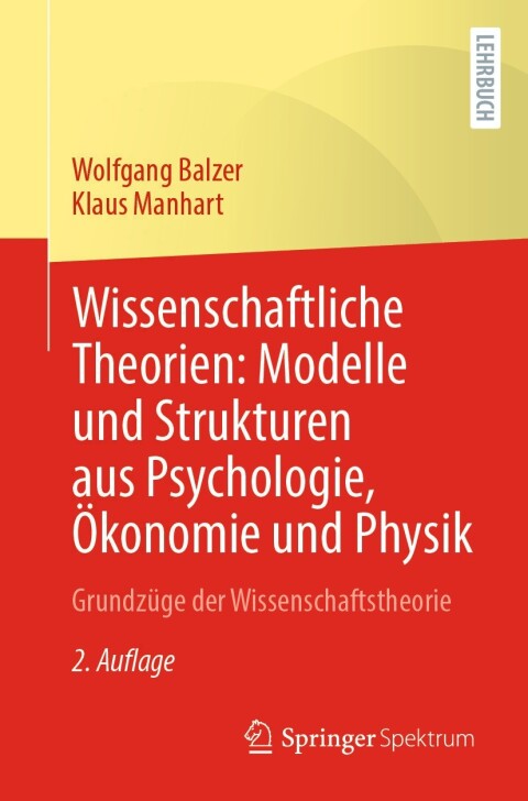 Cover image for book Wissenschaftliche Theorien: Modelle und Strukturen aus Psychologie, Ökonomie und Physik