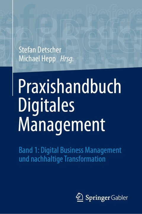 Cover image for book Praxishandbuch Digitales Management