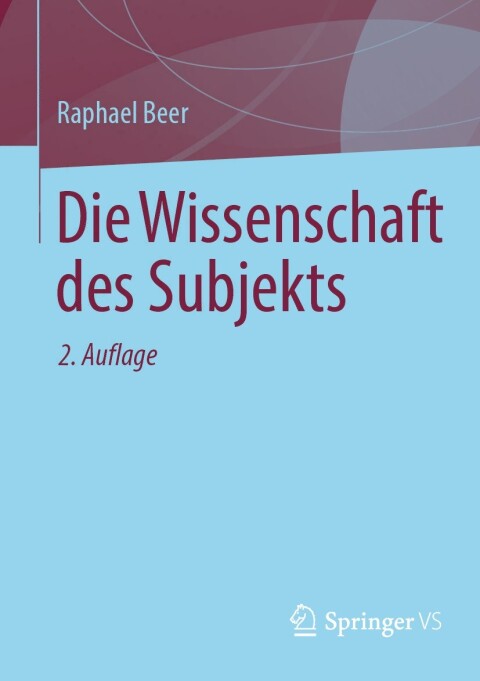 Cover image for book Die Wissenschaft des Subjekts