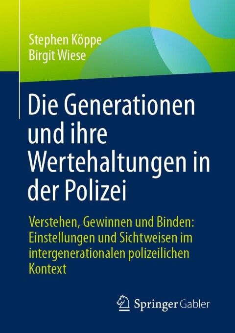 Cover image for book Die Generationen und ihre Wertehaltungen in der Polizei